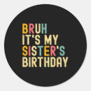 Search for sisters stickers Funny
