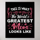 Search for worlds greatest posters Best mom ever
