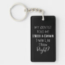 Search for best dentist keychains Funny