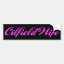 Search for oilfield bumper stickers Wife