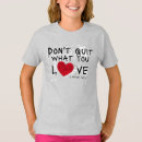 Search for dont quit tshirts Quote