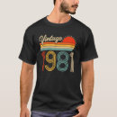 Search for born in 1981 tshirts Funny