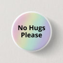 Search for hug buttons No hugs