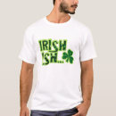 Search for irish ish tshirts Party