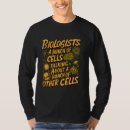 Search for cell biologist tshirts Cells