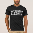 Search for alcohol tshirts Funny