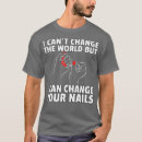 Search for nail polish tshirts Beautician