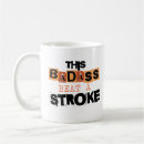 Search for stroke survivor mugs Surgery