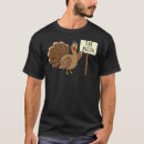 Search for funny vegan tshirts Thanksgiving