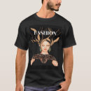 Search for fashionista tshirts Model