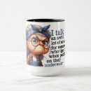 Search for old quotes mugs Funny