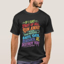 Search for run away tshirts All