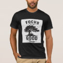 Search for focus tshirts Inspirational