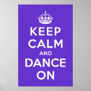 Search for keep calm and dance on posters Dancer