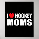 Search for love hockey posters Moms