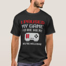 Search for funny computer sayings tshirts Gamer