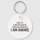 Search for awake keychains Funny