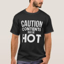 Search for caution hot tshirts Contents