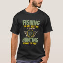 Recherche de pêcheur humour tshirts Humoristique
