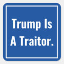 Search for traitor stickers President