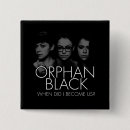 Search for orphan black buttons Sci fi