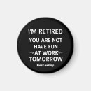 Recherche de humour retraite magnets Drôle