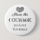Recherche de le courage de badges Citation inspirante