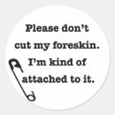 Search for circumcising stickers Foreskin