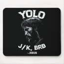 Search for jesus brb mousepads Christianity