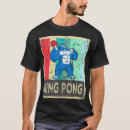 Search for ping pong mens tshirts King