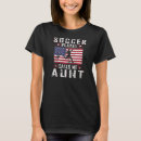 Search for soccer aunt tshirts Favourite