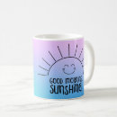 Search for good morning sunshine mugs Happy