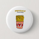 Search for french fry buttons Funny