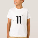 Search for 11 year old kids tshirts Eleven