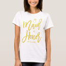 Search for maid of honor tshirts Elegant