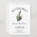 Search for cactus 1st birthday invitations Holy guacamole