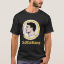Search for caucasians tshirts Funny