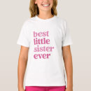 Search for little sister tshirts Sibling