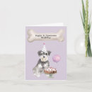 Search for miniature schnauzer birthday cards Puppy