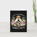 Search for three chicks cards He is risen
