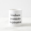 Search for kindness coffee mugs Positivity