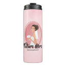Search for bride to be travel mugs Engagement
