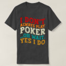 Recherche de poker tshirts Pari