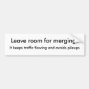 Search for merge bumper stickers Traffic