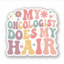 Search for funny cancer stickers Chemo