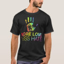 Search for hate less love more tshirts Pride
