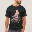 Search for doula tshirts Pregnancy