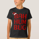 Search for bah humbug tshirts Trendy