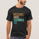 Recherche de anniversaire de décembre tshirts Années