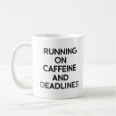 Search for deadlines mugs Coworker